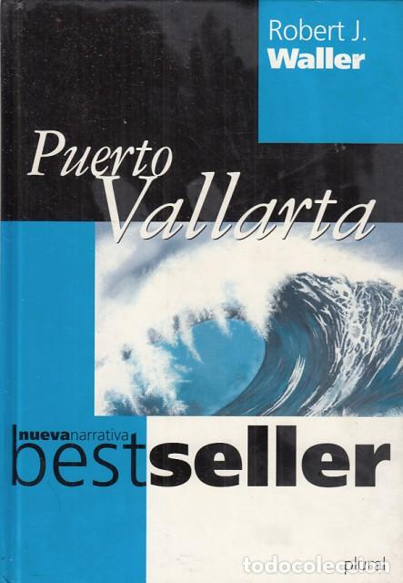 Libros: Puerto Vallarta - Waller, Robert J. - Foto 1