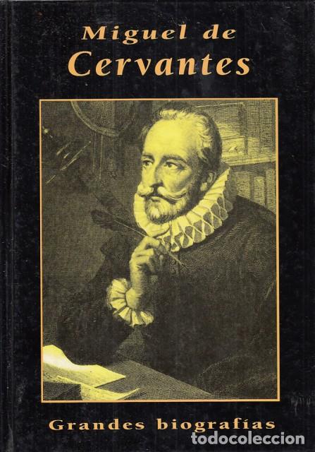 Libros: Miguel de Cervantes - Spunberg Alberto - Foto 1