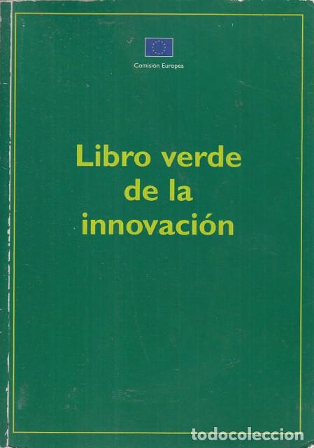 Libro verde de la innovaci&oacute;n - Cresson; Bangemann