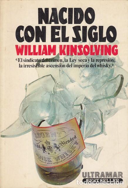 Libros: Nacido con el siglo - Kinsolving, William - Foto 1
