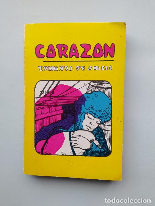 Libros: CORAZON. EDMUNDO DE AMICIS. TDK542 - - Foto 1