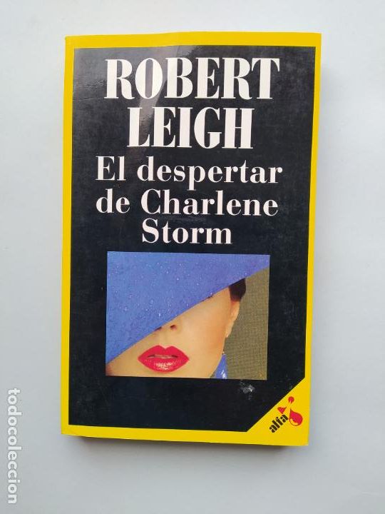 Libros: EL DESPERTAR DE CHARLENE STORM - ROBERT LEIGH. TDK542 - - Foto 1