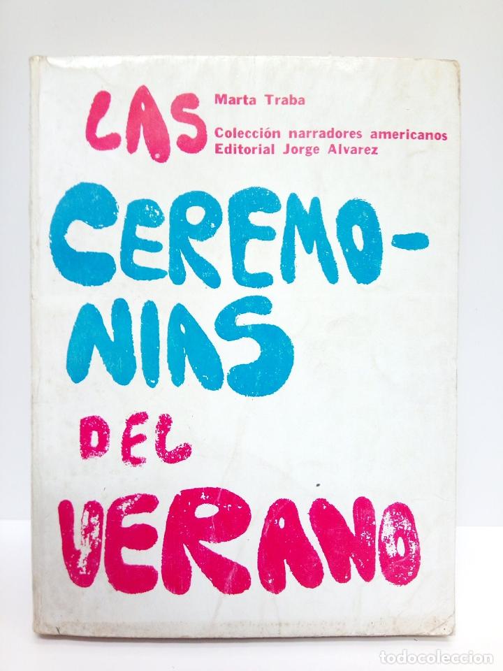 Libros: TRABA, Marta - Las ceremonias del Verano - Foto 1