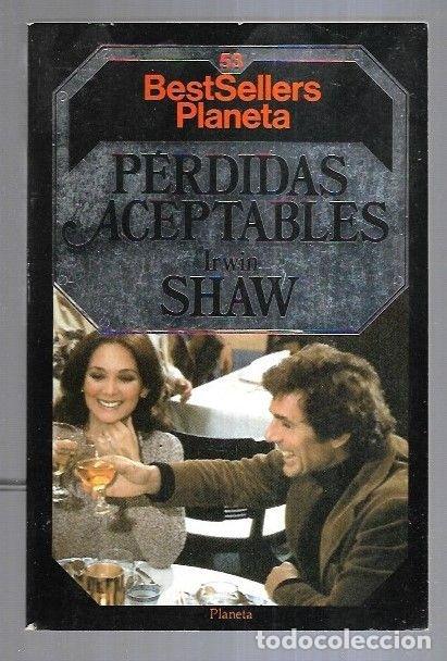 Libros: PERDIDAS ACEPTABLES - SHAW, IRWIN - Foto 2