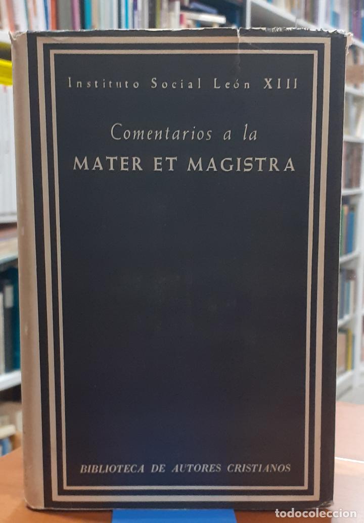 Libros: Comentarios a la Mater et Magistra - VVAA - Foto 1