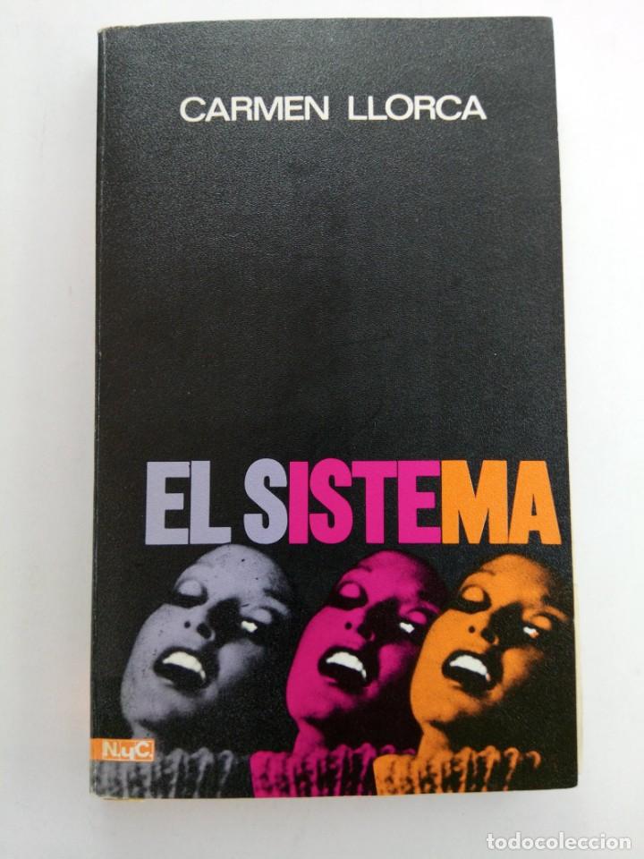 Libros: EL SISTEMA - CARMEN LLORCA - Foto 1