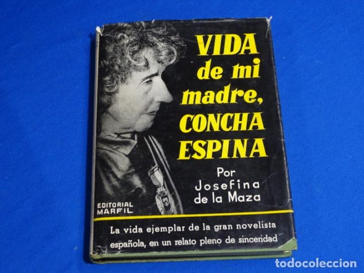 Libri di seconda mano: VIDA DE MI MADRE CONCHA ESPINA.JOSEFINA DE MAZA.1957.