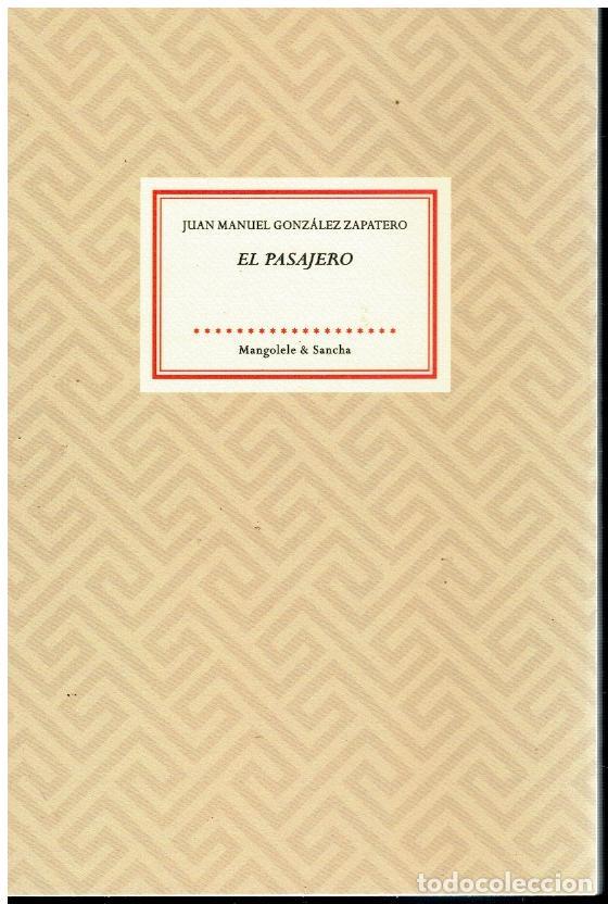 Libros: EL PASAJERO. 1&ordf; edici&oacute;n de 350 ejs. numerados. N&ordm; 141. - Foto 1