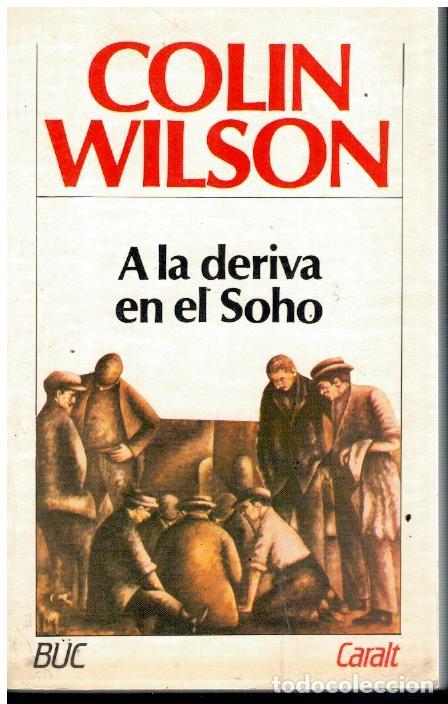 Libros: A LA DERIVA EN EL SOHO. - Foto 1