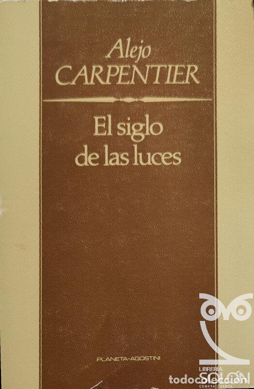 Libros: El siglo de las luces - Alejo Carpentier - Foto 1