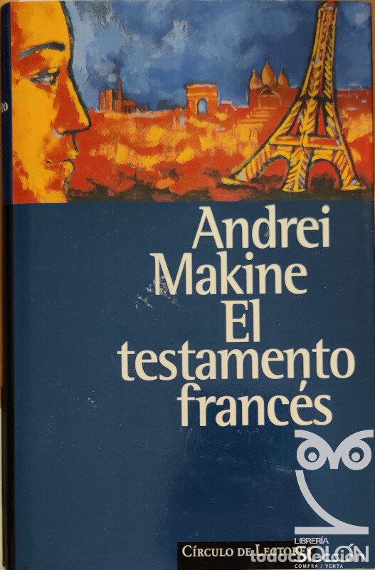 Libros: El testamento franc&eacute;s - Andrei Makine - Foto 1