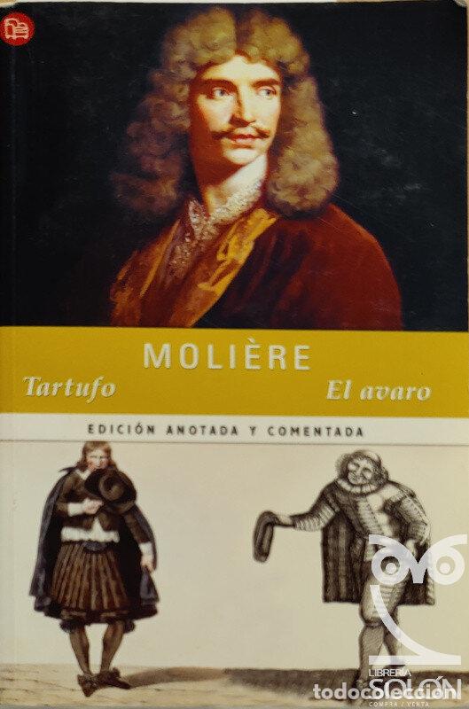 Libros: Tartufo / El avaro. Edici&oacute;n anotada y comentada - Moli&eacute;re - Foto 1