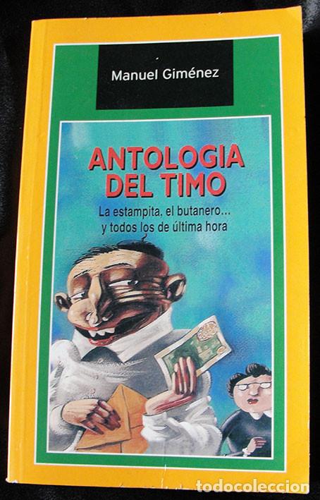 Libros: ANTOLOGIA DEL TIMO - MANUEL GIMENEZ - - Foto 1
