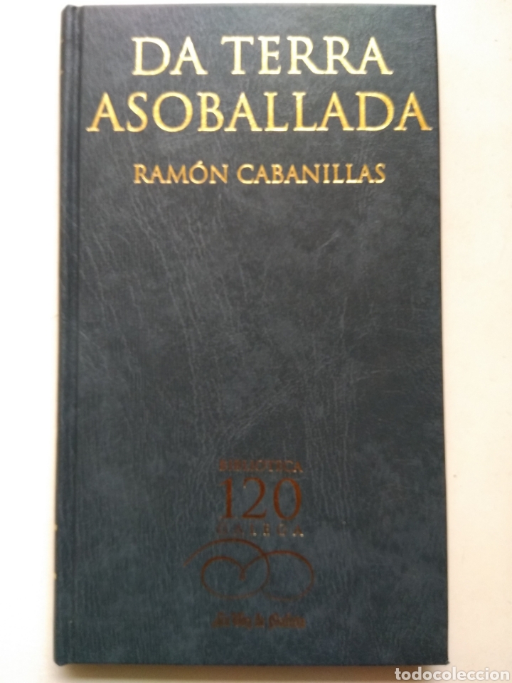 Libros: DA TERRA ASOBALLADA/RAM&Oacute;N CABANILLAS - Foto 1