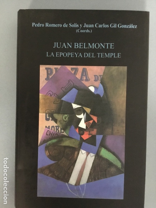 Libros: Juan Belmonte, la epopeya del temple - Foto 1