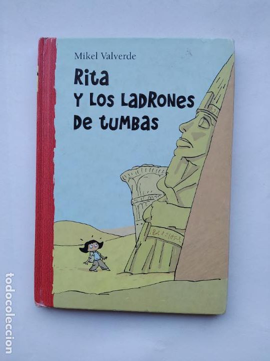 Libros: Rita y los ladrones de tumbas. - Mikel Valverde. TDK558 - - Foto 1