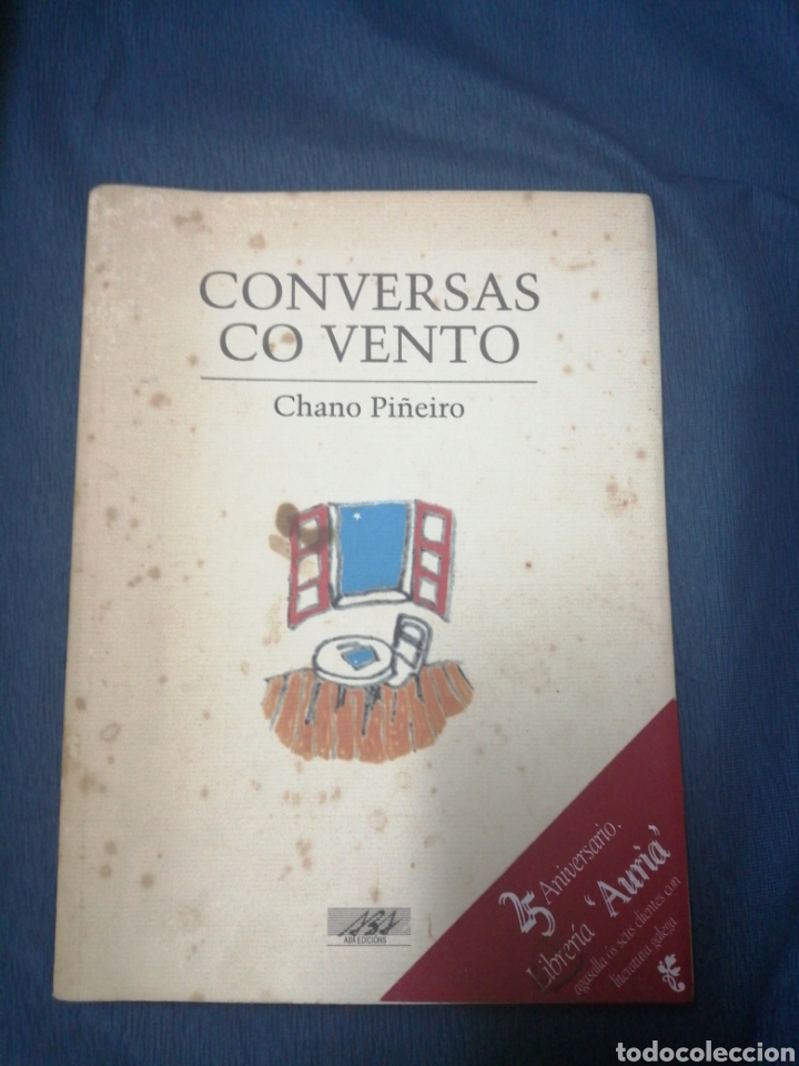 Libros: Conversas co vento, Chano Pi&ntilde;eiro, 1 edici&oacute;n(E3) - Foto 1