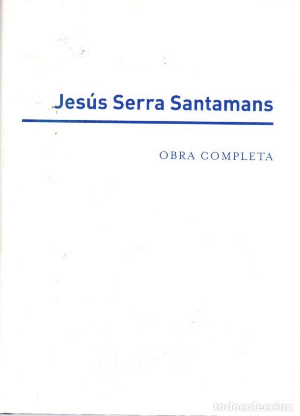 Libros: Obra completa - Serra Santamans, Jes&uacute;s - Foto 1
