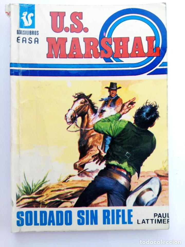 Libros: SOLDADO SIN RIFLE - PAUL LATTIMER - U. S. MARSHAL - Foto 1
