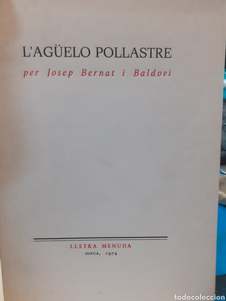books: L&acute;AG&Uuml;ELO POLLASTRE - BERNAT I BALDOVI,Josep.