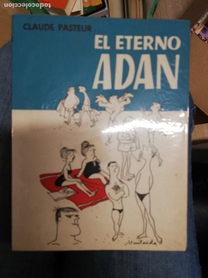 Libros: El eterno Ad&aacute;n. Claude Pasteur - Foto 1