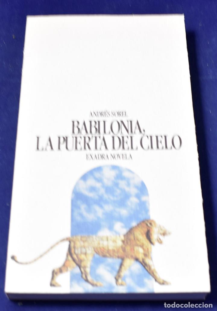 Libros: BABILONIA, LA PUERTA DEL CIELO - Andres Sorel - Foto 1