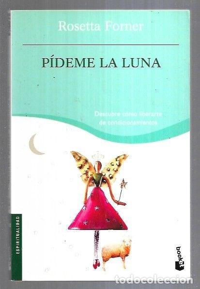 Libros: PIDEME LA LUNA - FORNER, ROSETTA - Foto 7