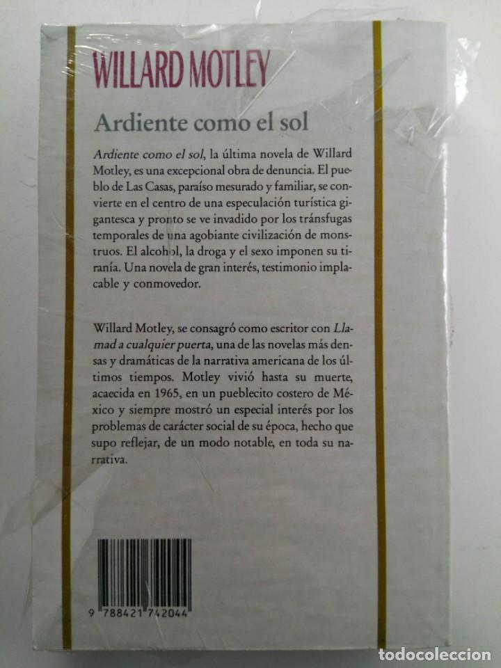Libros: ARDIENTE COMO EL SOL - WILLARD MOTLEY - CARALT (NUEVO PRECINTADO) - Foto 2