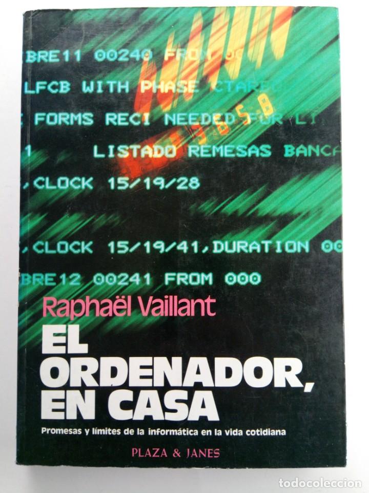 Libros: EL ORDENADOR, EN CASA - RAPHA&Euml;L VAILLANT - Foto 1