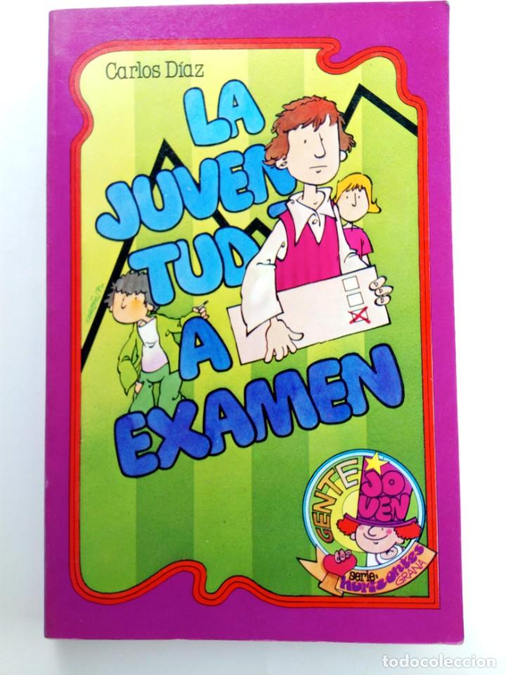 Libros: LA JUVENTUD A EXAMEN - CARLOS D&Iacute;AZ - Foto 1