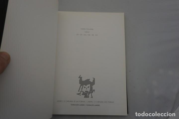 Libros: 8A- LAXEIRO EL CARNAVAL DE LAS FORMAS - INSTITUTO CERVANTES LISBOA - Foto 4