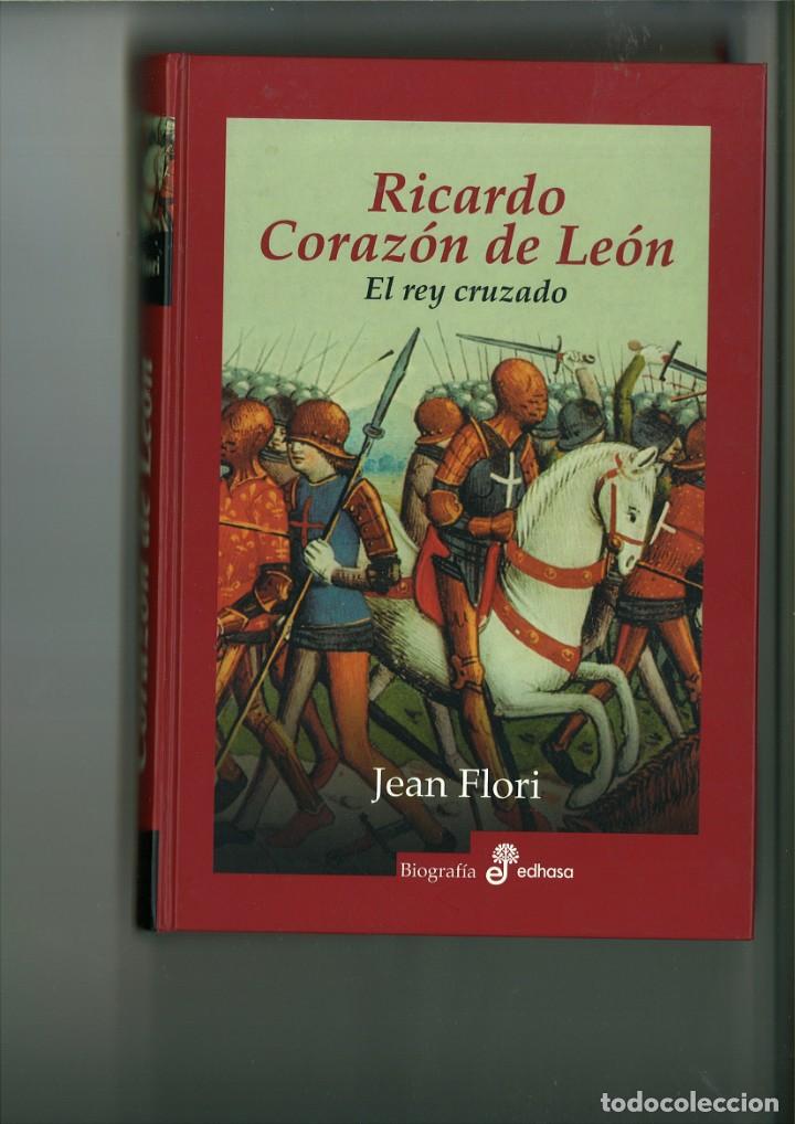 Libros: RICARDO CORAZ&Oacute;N DE LE&Oacute;N. EL REY CRUZADO. Jean Flori - Foto 1