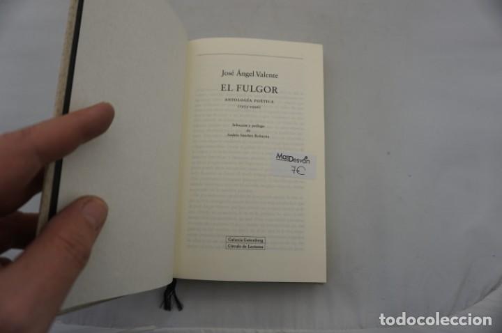Libros: 7F- EL FULGOR - JOSE ANGEL VALIENTE / GALAXIA GUTEMBERG - Foto 4