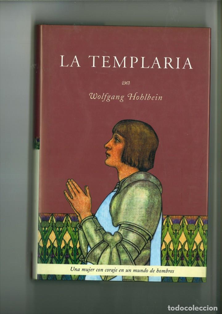 Libros: LA TEMPLARIA. Wolfgang Holhlbein - Foto 1