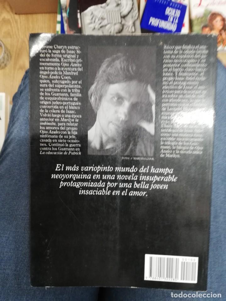 Libros: Marilyn la ind&oacute;mita. Jerome Charyn. 1 Edici&oacute;n - Foto 4