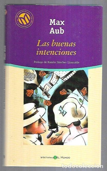 Libros: BUENAS INTENCIONES - LAS - AUB, MAX - Foto 5