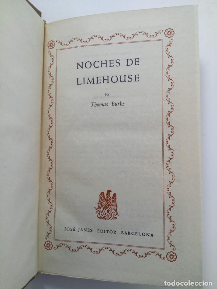 Libros: NOCHES DE LIMEHOUSE - THOMAS BURKE - JOS&Eacute; JAN&Eacute;S EDITOR - Foto 2