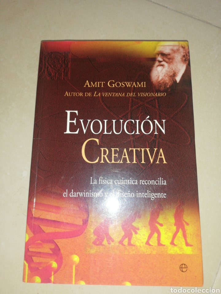 Libros: Evoluci&oacute;n creativa, Amit Goswami, la Esfera de los libro, 1ra edici&oacute;n - Foto 1