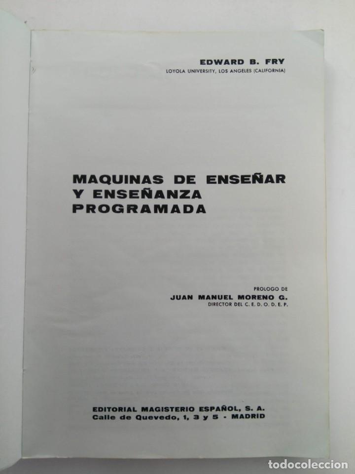 Libros: M&Aacute;QUINAS DE ENSE&Ntilde;AR Y ENSE&Ntilde;ANZA PROGRAMADA - EDWARD FRY - EDITORIAL MAGISTERIO ESPA&Ntilde;OL - Foto 2
