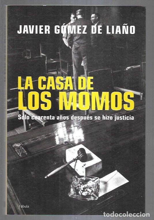 Libros: CASA DE LOS MOMOS - LA - GOMEZ DE LIA&Ntilde;O, JAVIER - Foto 6