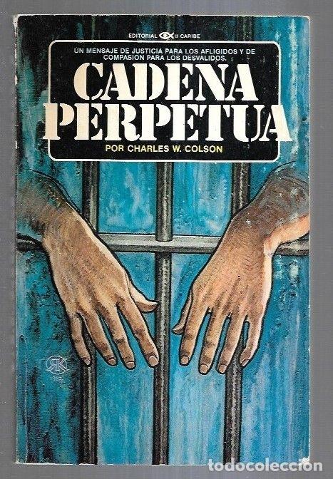Libros: CADENA PERPETUA - COLSON, CHARLES W. - Foto 7