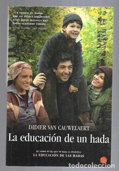 Libros: EDUCACION DE UN HADA - LA - CAUWELAERT, DIDIER VAN - Foto 9