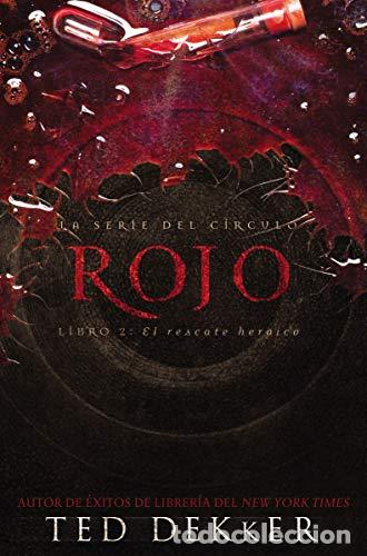 Libros: ROJO Libro 1: El rescate her&oacute;ico - Dekker,Ted - Foto 1