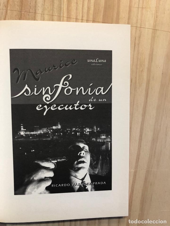 Libros: Maurice - Sinfonia De Un Ejecutor - - V&aacute;zquez Prada, Ricardo - Foto 5