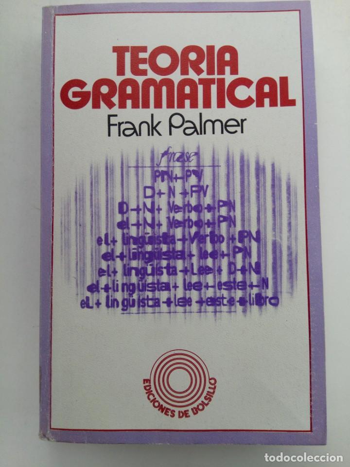 Libros: TEOR&Iacute;A GRAMATICAL - FRANK PALMER - Foto 1