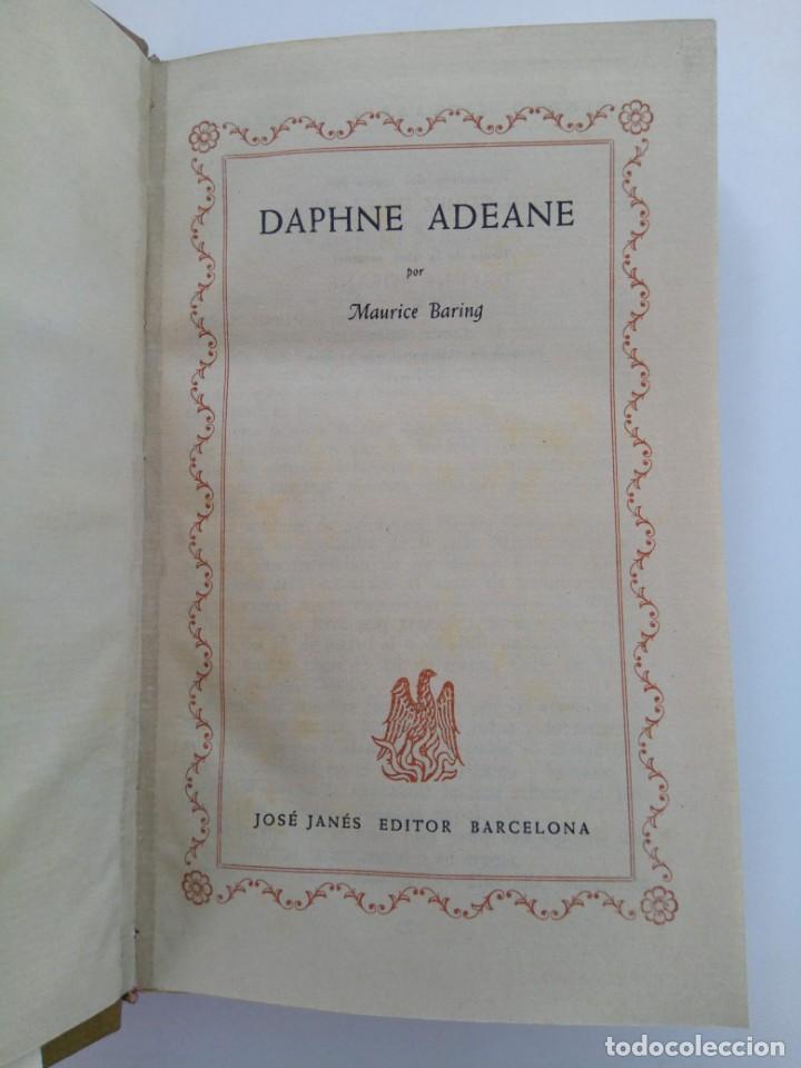 Libros: DAPHNE ADEANE - MAURICE BARING - JOS&Eacute; JAN&Eacute;S EDITOR - Foto 2
