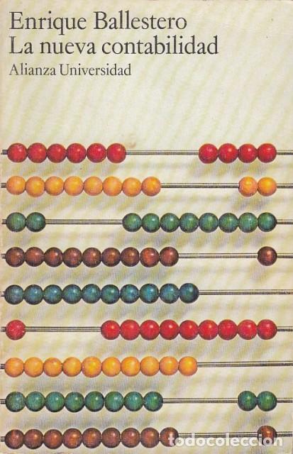 Libros: La Nueva Contabilidad - Ballestero, Enrique - Foto 1
