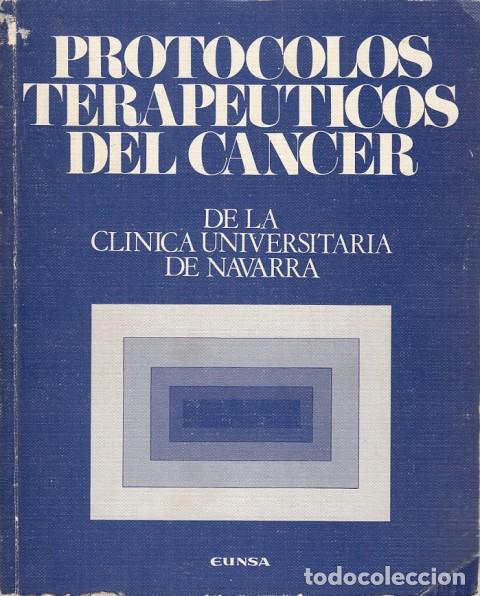 Libros: PROTOCOLOS TERAPEUTICOS DEL CANCER - Comisi&oacute;n de Oncolog&iacute;a - Foto 1