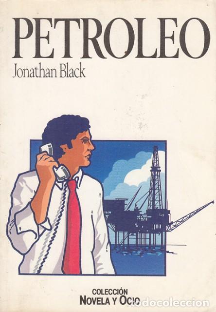Libros: Petroleo - Black, Jonathan - Foto 1