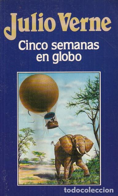 Libros: CINCO SEMANAS EN GLOBO - VERNE, JULIO. - Foto 1